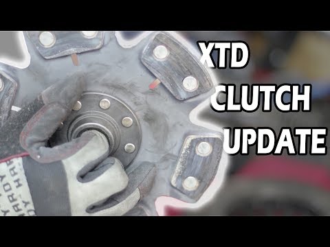 XTD stage 4 Clutch Follow Up
