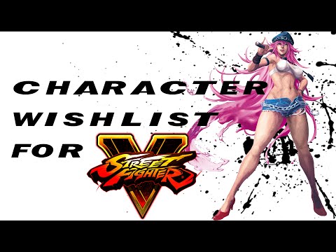Top 10 characters we want in SFV