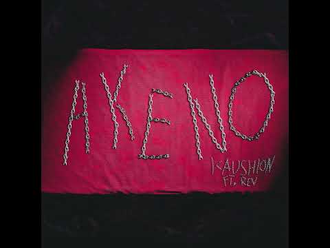 Kaushion X REV - Akeno (prod. by Rosegum & Dentist)