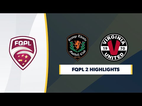 FQPL 2 R7 - Grange Thistle vs. Virginia United Highlights