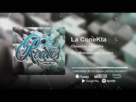 La ConeKta - Obsesion Artistika