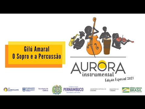 Coisa Nº 4 | Gilú Amaral - O Sopro e a Percussão | Edição Especial 2021