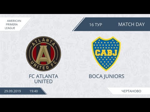 AFL19. America. Primera. Day 16. FC Atlanta United - Boca Juniors.