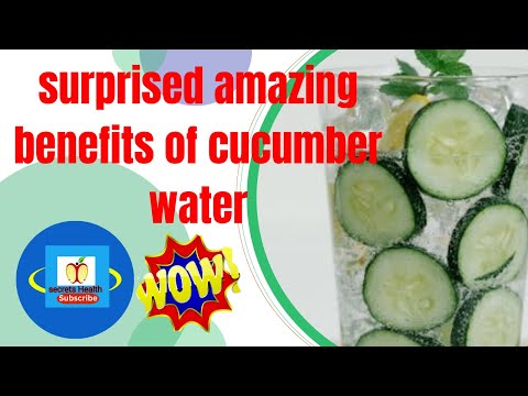Incredible Benefits of Cucumber water for skin and weight loss secrets Health !