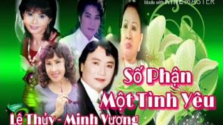 Số Phận Một Tình Yêu - Minh Vương, Lệ Thủy, Linh Tâm, Vân Hà, Hồng Nga