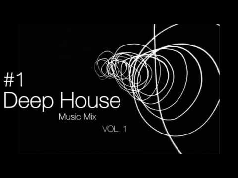 #1 Deep House Music Mix (vol. 1)