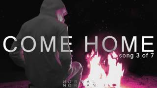 Normal Norman: Come Home (feat. Avonlea) (Audio)