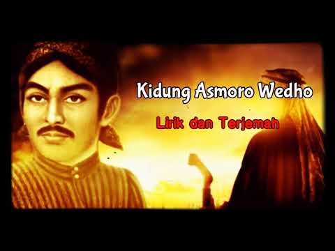 Kidung Asmoro Wedho- Lirik dan terjemah