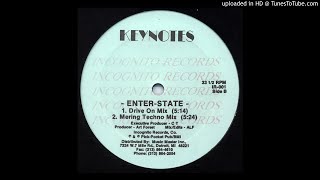 Keynotes - Enter-State (Mering Techno Mix)