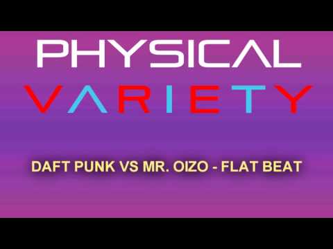 Daft Punk vs Mr. Oizo - Flat Beat
