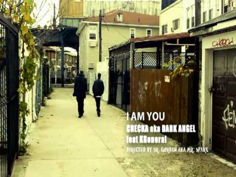 Checka aka Dark Angel feat KGeneral - I am You