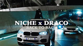 Niche & Draco - Back To Back