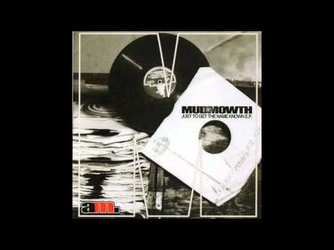 mudmowth - calm before the storm