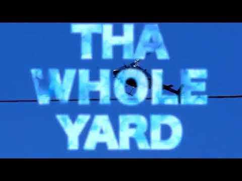 download lagu mp3 mp4 Whole Yard, download lagu Whole Yard gratis, unduh video klip Whole Yard