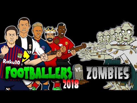 💀FOOTBALLERS vs ZOMBIES 2018💀 Halloween Special (Messi, Ronaldo, Zlatan, Salah, Neymar and more!)