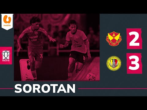 Sorotan: Selangor FC 2 - 3 Negeri Sembilan FC | Suku Akhir (2) | Piala FA 2025