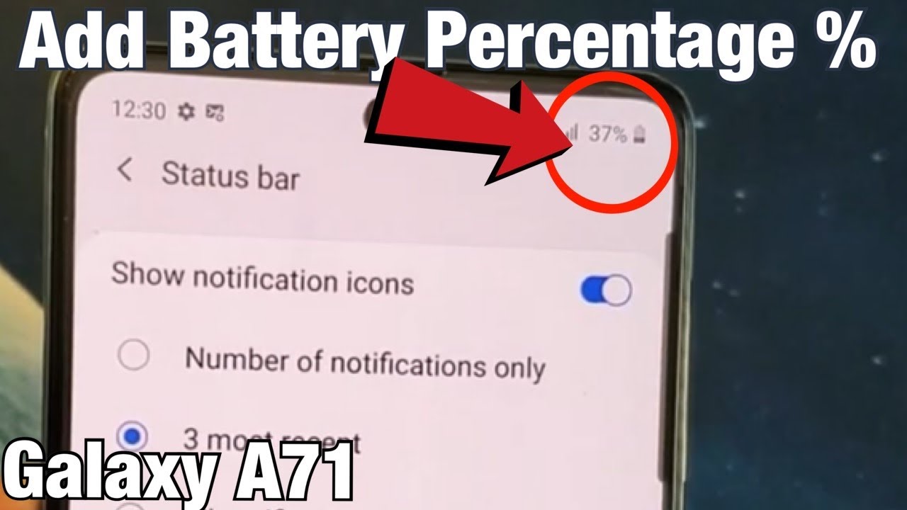 Galaxy A71: How to Add Battery Percentage % to Status Bar