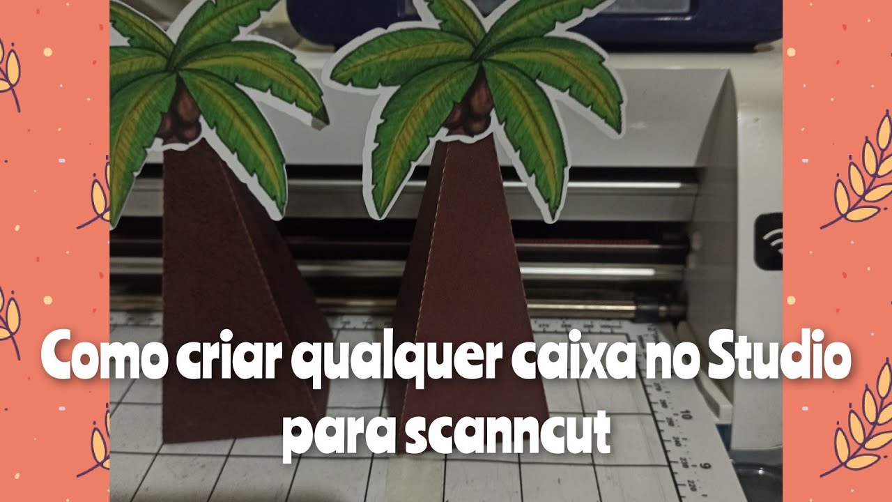 Caixa feita no Stúdio para Scanncut, nunca mais tenha dúvidas o que consegue fazer na scanncut