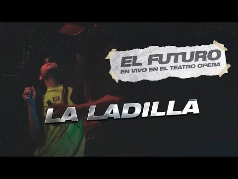 Mala Fama - La Ladilla (En Vivo en Teatro Opera)