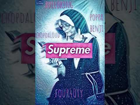Chopdaloud ft bulloking & poppa benji -four40ty