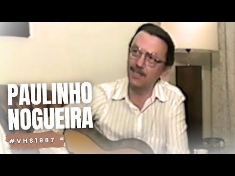 Entrevista com Paulinho Nogueira [ VHS ]
