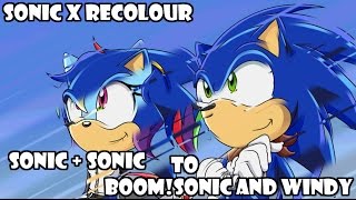 Sonic X Recolor: Sonic + Sonic to Boom!Sonic and W