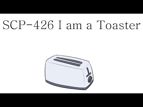 Oversimplified SCP Chapter 43 - "SCP-426 I am a Toaster"