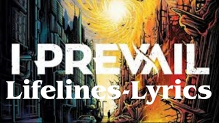 I Prevail- lifelines lyrics video