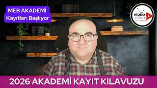 MEB Akademi Kayıt Süreci 2026 | Öğretmen Adayları İçin Tüm Detaylar ve