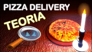 PIZZA DELIVERY 2 - ¿Cuál es la historia? - teoría