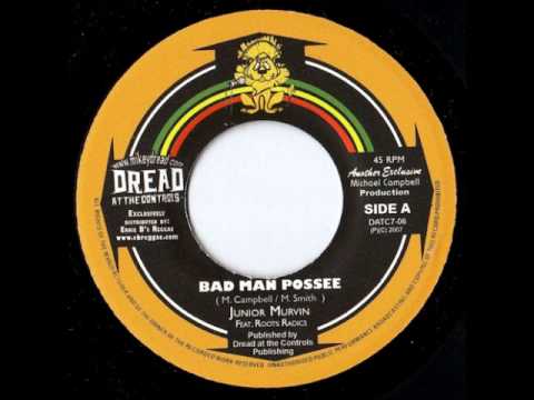 ReGGae Music 495 - Junior Murvin - Bad Man Possee [Dread At The Controls]