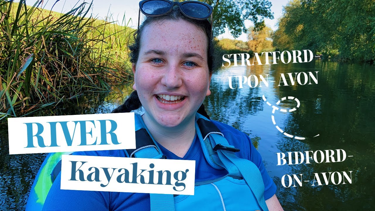 Solo Kayaking In The UK | River Avon, Stratford-upon-Avon | Dagger Katana 9.7 | Explore With Lucy