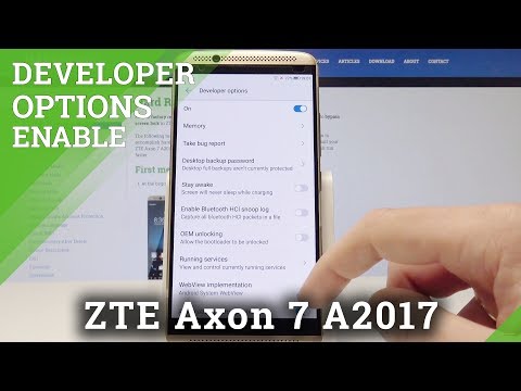 How to Unlock Developer Options in ZTE Axon 7 A2017 - Allow OEM Unlock