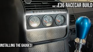 How to INSTALL temperature gauges! (FULL E36 RACECAR Build series) (Part 19)