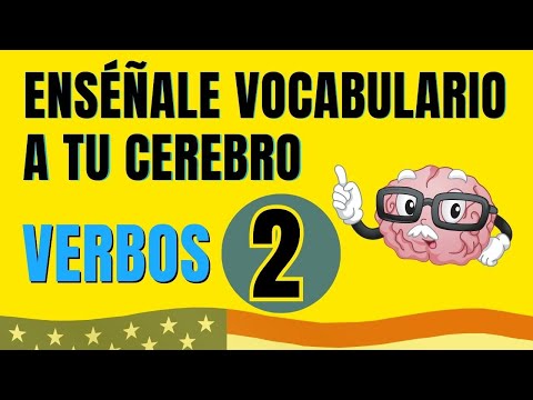 🧠 Enséñale Vocabulario De Inglés A Tu Cerebro. Verbos 2 ✅
