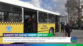 Sarıköy Pazar Yeri Yeni Ring Hattı Hizmete Girdi
