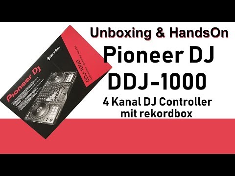 PioneerDJ DDJ-1000 DJ Controller Unboxing & HandsOn DDJ 1000 von PioneerDJ *Deutsch*