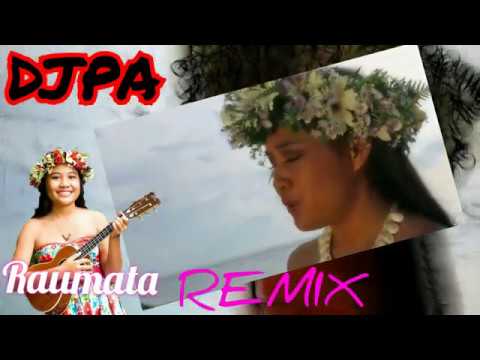 (DJPA) Raumata & Maoake - A ti'aturi (remix 2020)