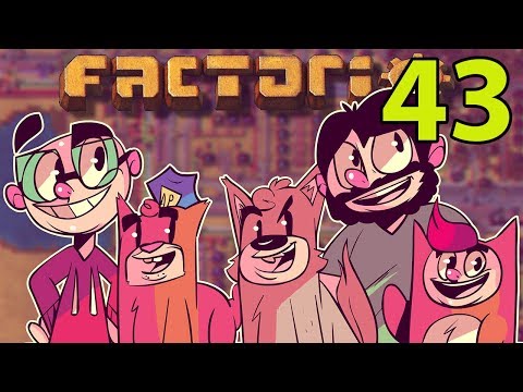 Northernlion and Friends Play: Factorio! [Episode 43]