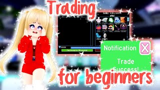 Trading for Beginners | Royale High Trading | Riivv3r