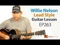 Willie Nelson style guitar lesson - Incorporate Willie Nelson guitar licks into your playing - EP263