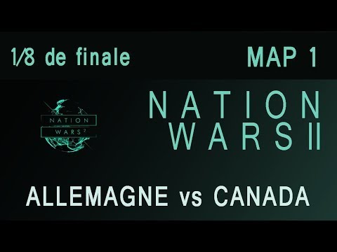 Nation Wars II - 1/8 de finale - Allemagne vs Canada - Map 1