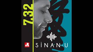 SinanU - Bana Sen Lazımsın