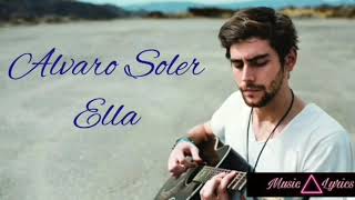Alvaro Soler - Ella [Lyrics + 2xSpeed for Original Audio]