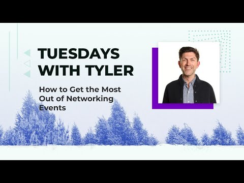 How to Get the Most Out of Networking Events