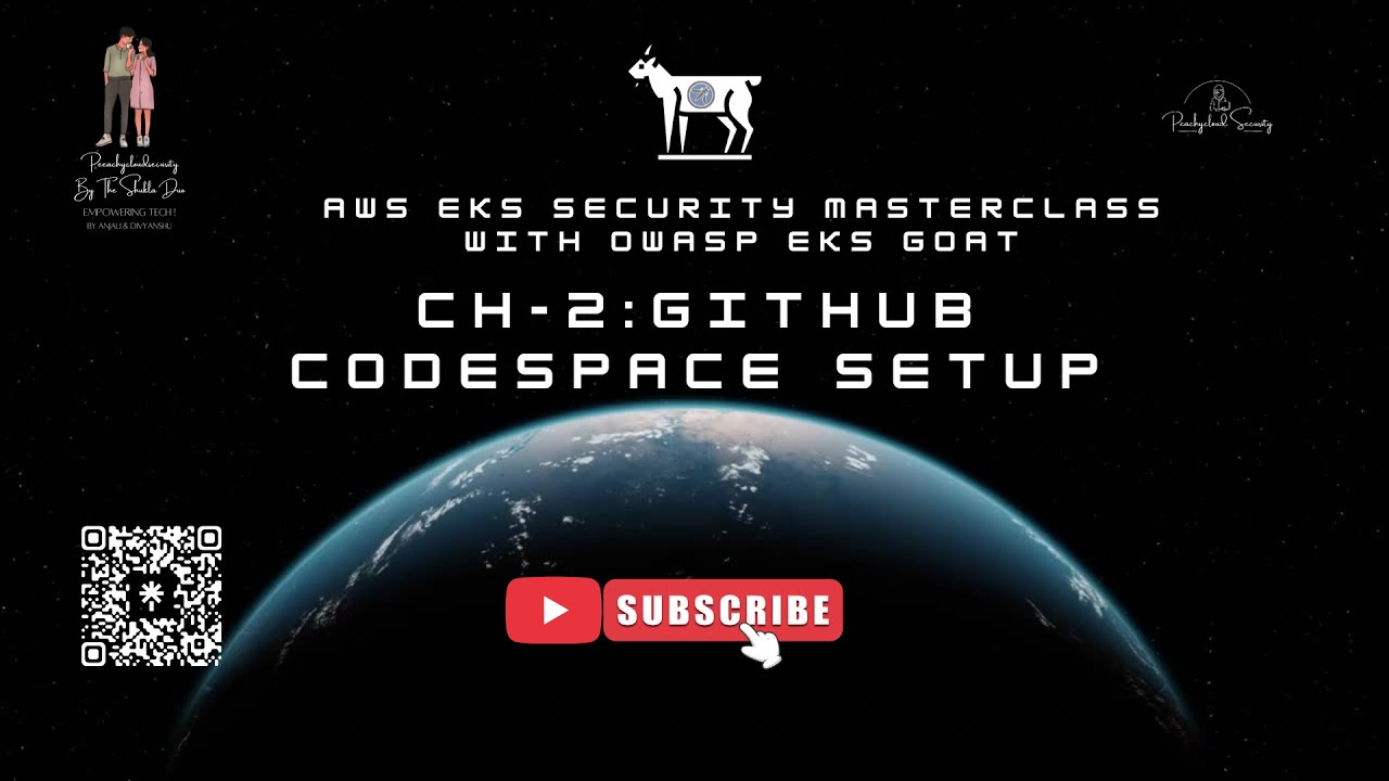 CH-2 – GitHub Codespace Setup | AWS EKS Security Masterclass with OWASP EKS Goat