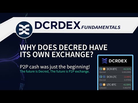 Why does Decred have its own exchange? - DCRDEX Series