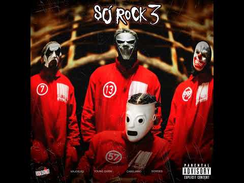 SÓ ROCK 3 (MAJOR RD, MC CABELINHO,BORGES...)