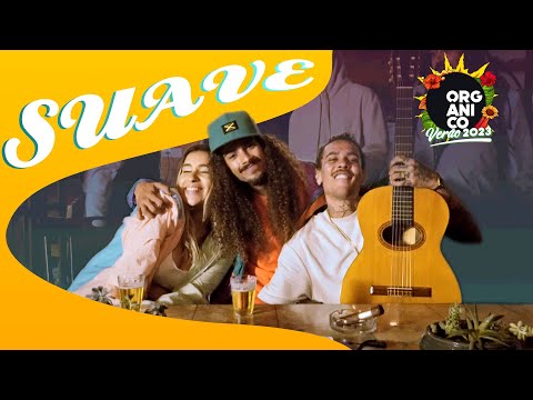 Orgânico Verão 2023 #5 - SóCIRO, Deb Ribeiro e TK - Suave [ clipe oficial ]