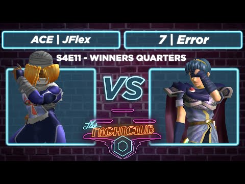 The Nightclub S4E11: 7 | Error vs ACE |  JFlex - Winners Quarters SSBM